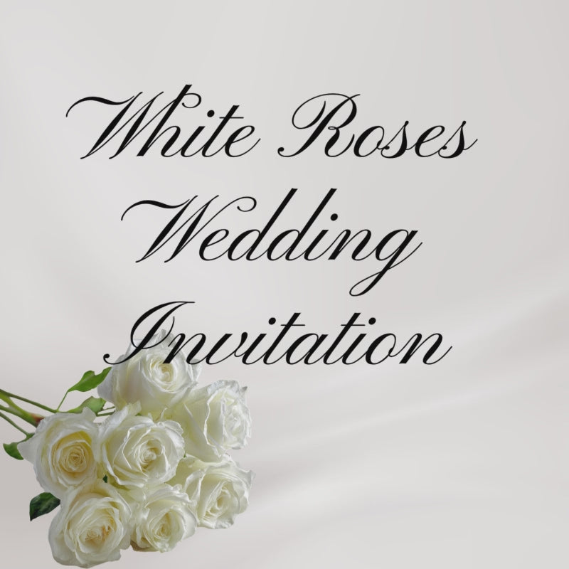 Wedding Invitation - White Roses